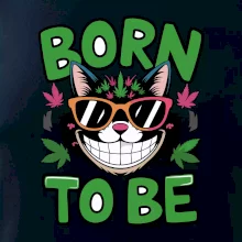 Marihuana - born to be Marihuana - born to be