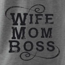 Wife mom boss