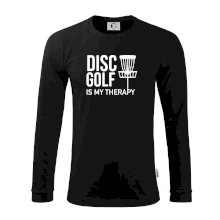 Disc golf is my therapy Disc golf is my therapy