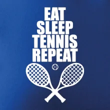 Eat sleep tennis Eat sleep tennis