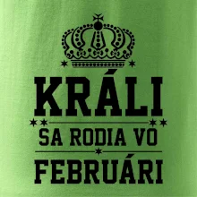 Králi sa rodia vo februári