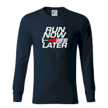 Run now Wine later Run now Wine later