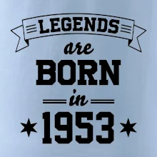 Legends are born in 1953