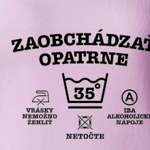 Zaobchádzať opatrne 35