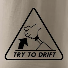 Try to drift Try to drift