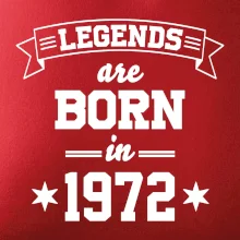 Legends are born in 1972