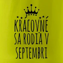 Kráľovné sa rodia v septembri