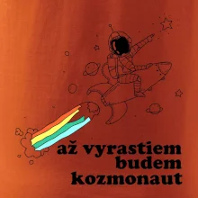 Až vyrastiem budem kozmonaut