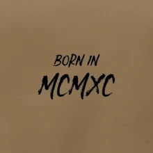 Born in - Rímske číslo 1990
