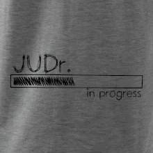 In progress titul JUDr. doktor/ doktorka práv