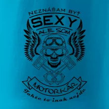 Neznášam byť sexy - motorkár