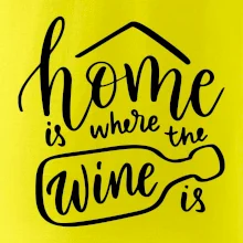 Home is where wine is