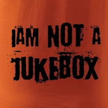 Iam not a jukebox - na prsiach