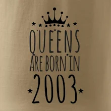 Queens are born in 2003