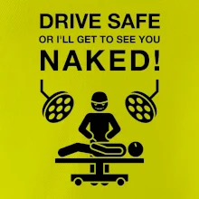 Jazdi bezpečne alebo ťa uvidím nahého (Hana-creative)