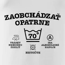 Zaobchádzať opatrne 70