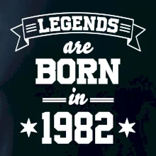 Legends are born in 1982