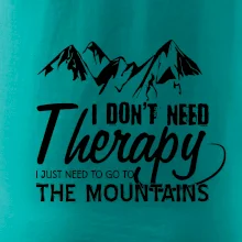 I dont need therapy - Mountains - Nepotrebujem terapiu - Hory