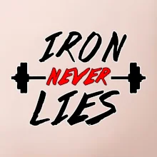Iron never lies