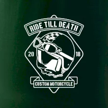 Ride Till Death