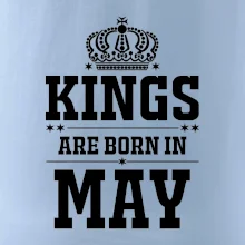Kings are born in May