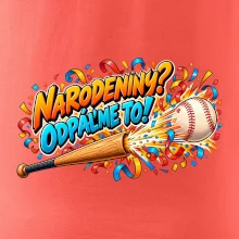 Narodeniny odpáľme to
