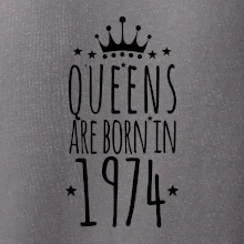 Queens are born in 1974 Queens are born in 1974