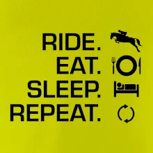 Ride Eat Sleep Repeat Kôň