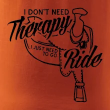 I don't Therapy Ride - jazdkyňa I don't Therapy Ride - jazdkyňa
