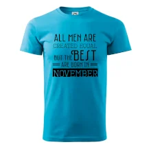 All men are created equal november All men are created equal november