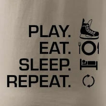 Play Eat Sleep Repeat hokej Play Eat Sleep Repeat hokej