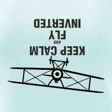 Keep Calm and Fly Inverted