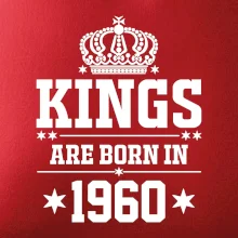 Kings are born in 1960 Kings are born in 1960