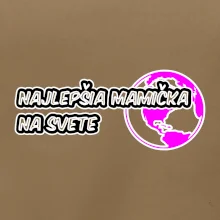 Najlepšia mamička na svete