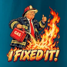 Donald Trump jako hasič I fixed it