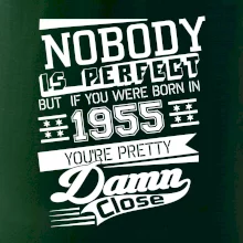 Nobody is perfect - 1955