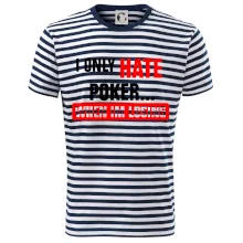 Hate poker Hate poker