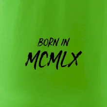 Born in - Rímske číslo 1960