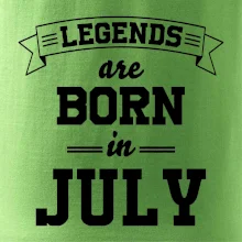 Legends are born in July