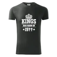 Kings are born in vlastný ročník