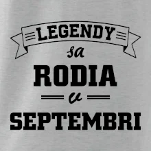Legendy sa rodia v septembri