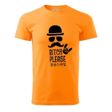 Bitch please! Mustache