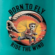 Paraglide BORN TO FLY RIDE THE WIN