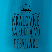 Kráľovné sa rodia vo februári