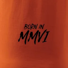 Born in - Rímske číslo 2006