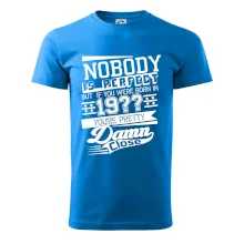 Nobody is perfect - Vlastný ročník