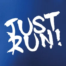 Just run Just run
