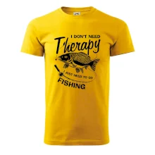 I dont need therapy - fishing