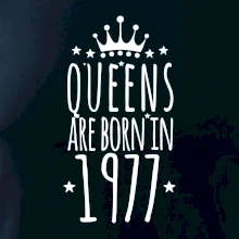 Queens are born in 1978