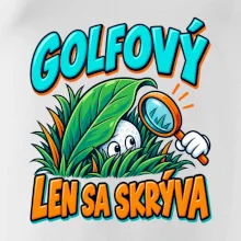 Golfový talent len sa skrýva